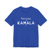 Load image into Gallery viewer, Sisters for Kamala 2024 Blue Unisex Jersey T-Shirt