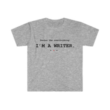 Load image into Gallery viewer, Pardon the Overthinking Writer Signature Tee