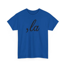 Load image into Gallery viewer, , La Unisex Heavy Cotton Tee