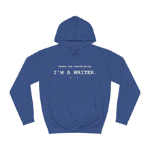 Load image into Gallery viewer, Pardon the Overthinking Writer Signature Hoodie
