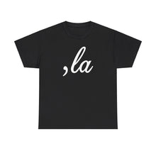 Load image into Gallery viewer, , La Unisex Heavy Cotton Tee