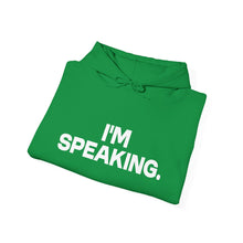 Load image into Gallery viewer, I'm Speaking. We Are Not Going Back Unisex Heavy Blend™Hoodie