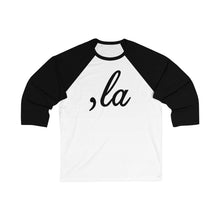 Load image into Gallery viewer, , La Unisex 3\4 Sleeve Baseball Tee