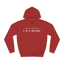 Load image into Gallery viewer, Pardon the Overthinking Writer Signature Hoodie