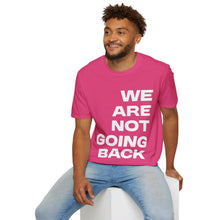 Load image into Gallery viewer, We Are Not Going Back Unisex Softstyle T-Shirt
