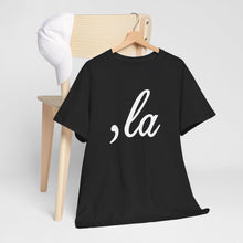 Load image into Gallery viewer, , La Unisex Heavy Cotton Tee