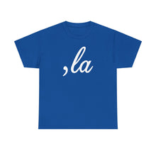 Load image into Gallery viewer, , La Unisex Heavy Cotton Tee