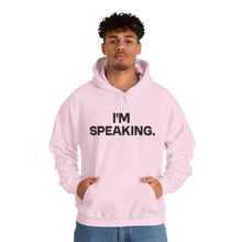 Load image into Gallery viewer, I'm Speaking. We Are Not Going Back Unisex Heavy Blend™ Hooded Sweatshirt