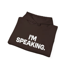 Load image into Gallery viewer, I'm Speaking. We Are Not Going Back Unisex Heavy Blend™Hoodie
