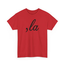 Load image into Gallery viewer, , La Unisex Heavy Cotton Tee