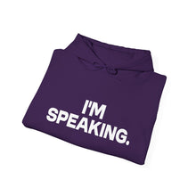 Load image into Gallery viewer, I'm Speaking. We Are Not Going Back Unisex Heavy Blend™Hoodie