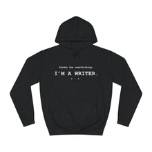 Load image into Gallery viewer, Pardon the Overthinking Writer Signature Hoodie