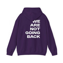 Load image into Gallery viewer, I'm Speaking. We Are Not Going Back Unisex Heavy Blend™Hoodie