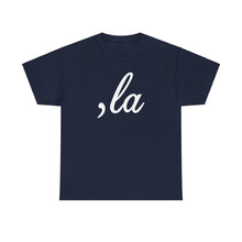 Load image into Gallery viewer, , La Unisex Heavy Cotton Tee