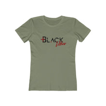 Load image into Gallery viewer, Positive Black Vibes Women's The Boyfriend Tee