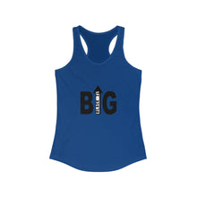 Load image into Gallery viewer, Women's Black is Big Racerback