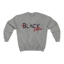 Load image into Gallery viewer, Positive Black Vibes Crewneck Sweatshirt
