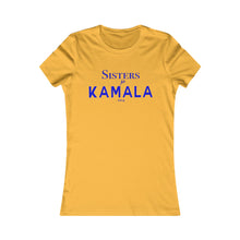 Load image into Gallery viewer, Sisters for Kamala 2024 Women&#39;s Favorite Tee
