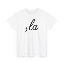 Load image into Gallery viewer, , La Unisex Heavy Cotton Tee
