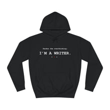 Load image into Gallery viewer, Pardon the Overthinking Writer Signature Hoodie
