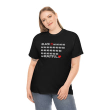 Load image into Gallery viewer, Black Is So Beautiful Tee
