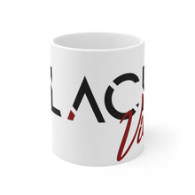 Load image into Gallery viewer, Positive Black Vibes Mug 11oz
