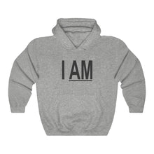 Load image into Gallery viewer, I AM Unisex Hooded Sweatshirt
