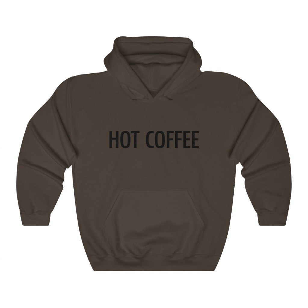 Hot Coffee Hooded Sweatshirt - Unisex